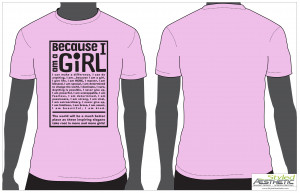 ... basketball coach inspired to create Because I am a Girl t-shirt