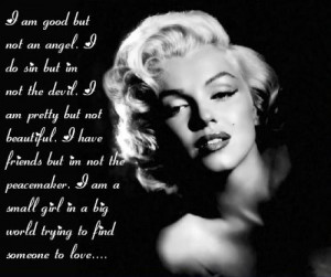 Marilyn Monroe Quotes / ~She Exists~ / to Add Colors in Life