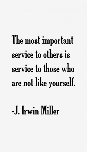View All J. Irwin Miller Quotes