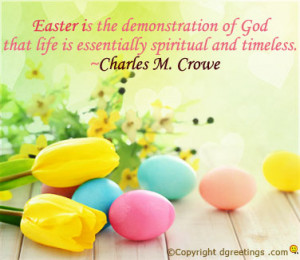 Easter Is The Demonstration Of God That Life Is Essentially Spiritual ...