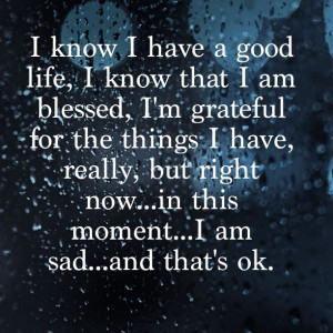 It's ok to be sad...