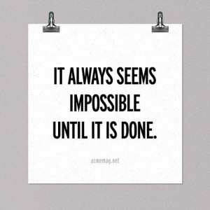 done, impossible, quote, text