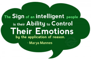 Emotion Quote: The sign of intelligent people is their... Emotions-(2)