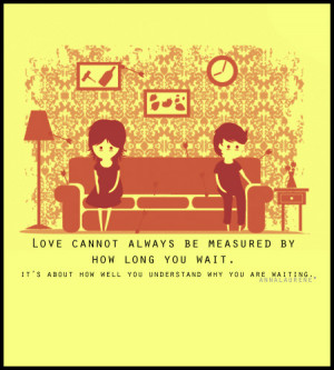 ... Waiting: Quote About How Well You Understand Why You Are Waiting