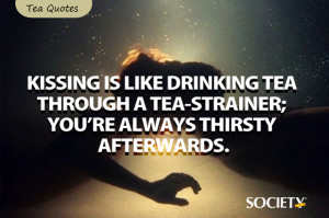 Drinking Tea Quotes