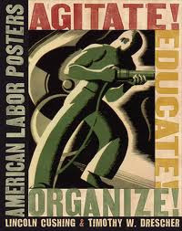 agitate educate organize union poster