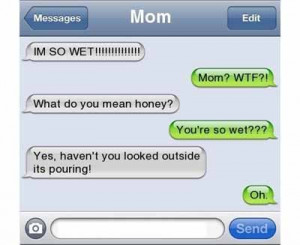 27 Funny Texts from Mom