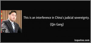 This is an interference in China's judicial sovereignty. - Qin Gang