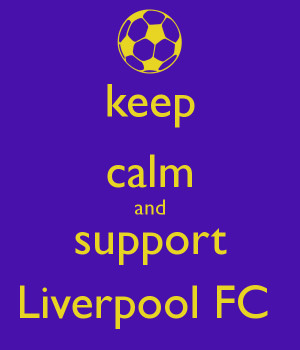 Calm And Support Liverpool...