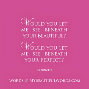 Your Beautiful Quotes Beneath your beautiful.