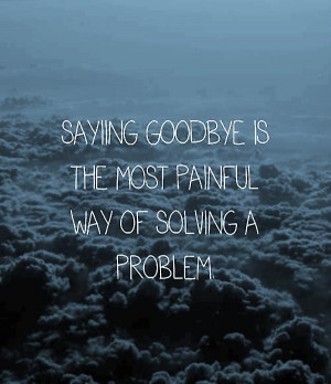 20+ Quotes Sayings About Goodbye (19)