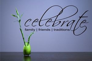 ... family-friends-traditions-Vinyl-Wall-Decals-Quotes-Sayings-Words-Art-D