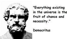 The Atomists Leucippus and Democritus