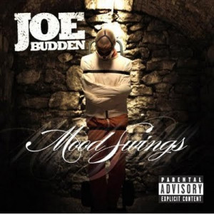 Mood Swings (2009) Joe Budden