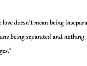 ... -inseparable-it-means-being-separated-and-nothing-changes-300x229.png
