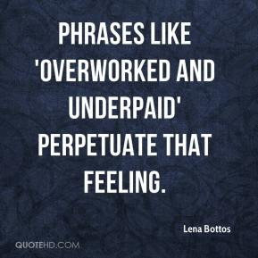 Overworked Quotes
