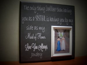 Sisters Wedding Picture Frame, Maid of Honor, Bridesmaid, Best Friend ...