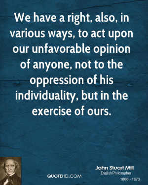 We have a right, also, in various ways, to act upon our unfavorable ...