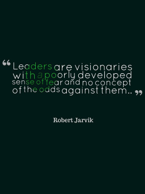 Good Leadership Quotes Being a Good Leader Quotes