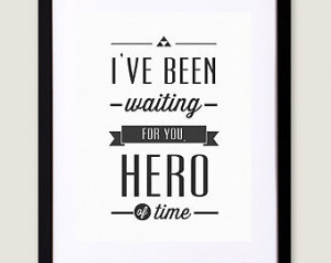Hero of Time - 8x10, 11x17 typograp hy print, inspirational quote ...