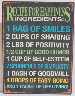 Recipe for Happiness Metal Sign