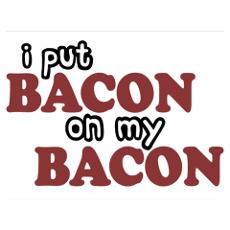 Bacon on Bacon Poster