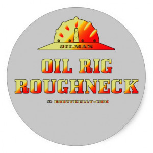 Oilman,Oil Rig Roughneck,Oil Field Sticker,Oil