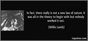 More Willis Lamb Quotes