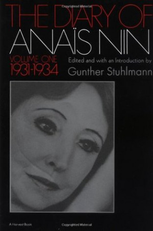 ... “The Diary of Anaïs Nin, Vol. 1: 1931-1934” as Want to Read
