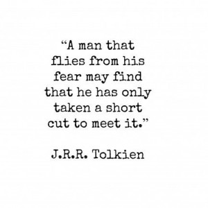 Tolkien: Tolkien Life Quotes, Fearmay Finding, J.R.R. Tolkien ...