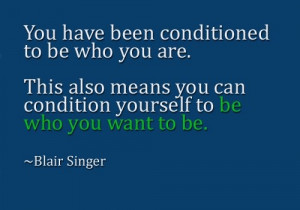 Goal Setting Quotes: Yes, you can condition yourself for success ...
