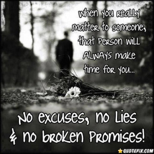 No Excuses ..no Lies!