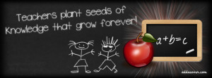 Teacher - Plant Seeds Facebook Covers