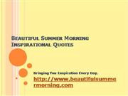 Beautiful Summer Morning Quotes