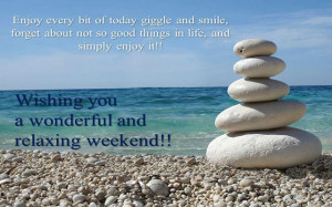 Awesome Happy Weekend Quotes, Wishes and Greetings
