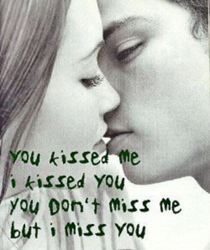 Missing Your Kiss