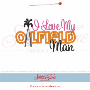 48 Oil field : I Love My Oilfield Man Applique 5x7