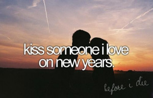 kiss someone i love on new years