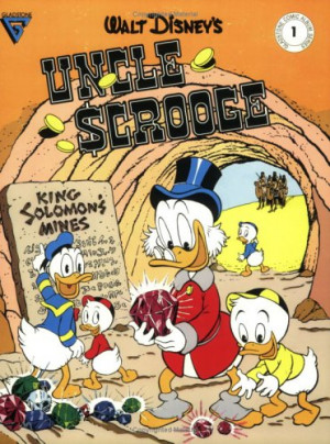 Walt Disney's Uncle Scrooge: The Mines of King Solomon (Gladstone ...
