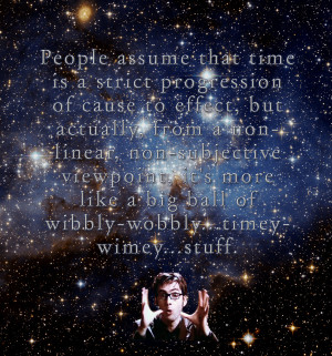 Wibbly Wobbly Timey Wimey... Stuff. by MyFavoriteLetterisQ