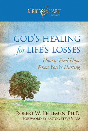Quotes of Note about God’s Healing for Life’s Losses, Part 5