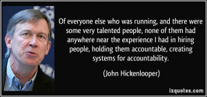 ... people, holding them accountable, creating systems for accountability