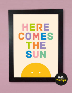 Baby Art Print, Beatles Inspired Quote, Sun Print, Room Decor, Nursery ...