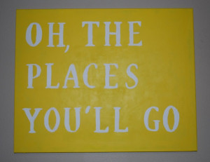 Dr. Seuss is a great source for inspirational quotes for kids rooms ...