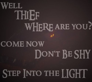 ... Step Into The Light Dragon Voice, The Hobbit, Quote, Movie, Thehobbit