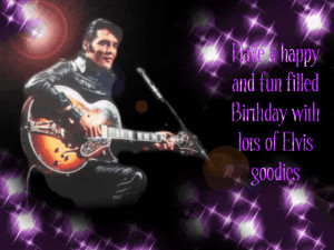 Related Pictures happy birthday elvis loving you tribute by donna ...