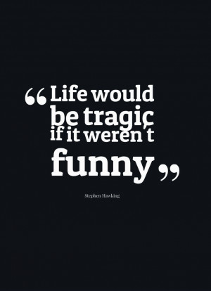 Great quote about humor!