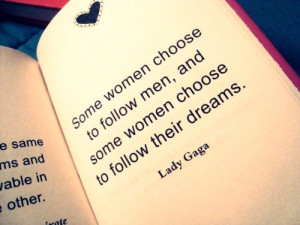 lady gaga quotation about women dreams