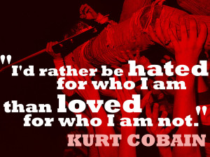 Kurt Cobain Quote by idiotway