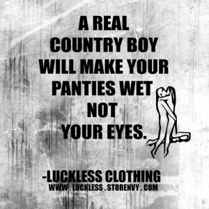 ... country girl country boy quotes and sayings country boy quotes and